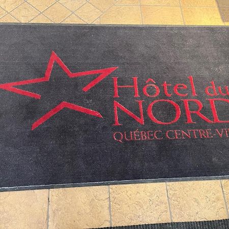 Hotel Du Nord Квебек Экстерьер фото
